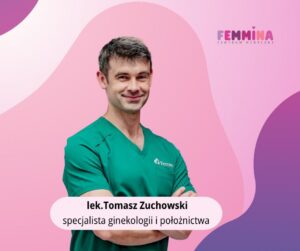 Nowy specjalista w zespole Femmina Centrum Medyczne