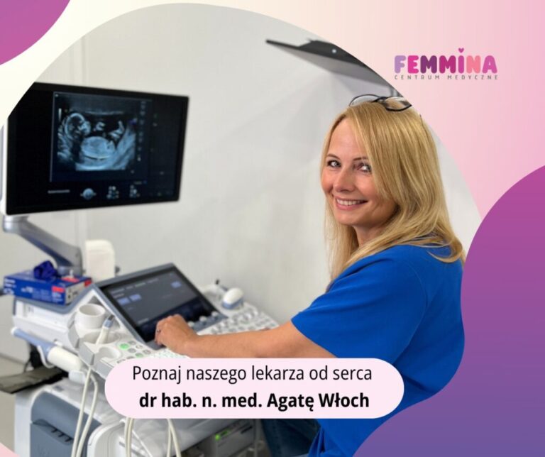 Poznaj naszego eksperta – dr hab. n. med. Agatę Włoch
